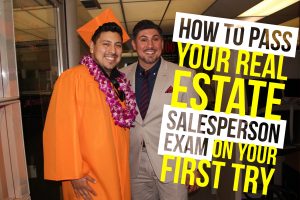 How To Pass Your Real Estate Salesperson Exam On Your First Try